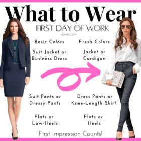 Infographic on what to wear for your first day of work for woman. The difference between Business formal and Smart Casual.