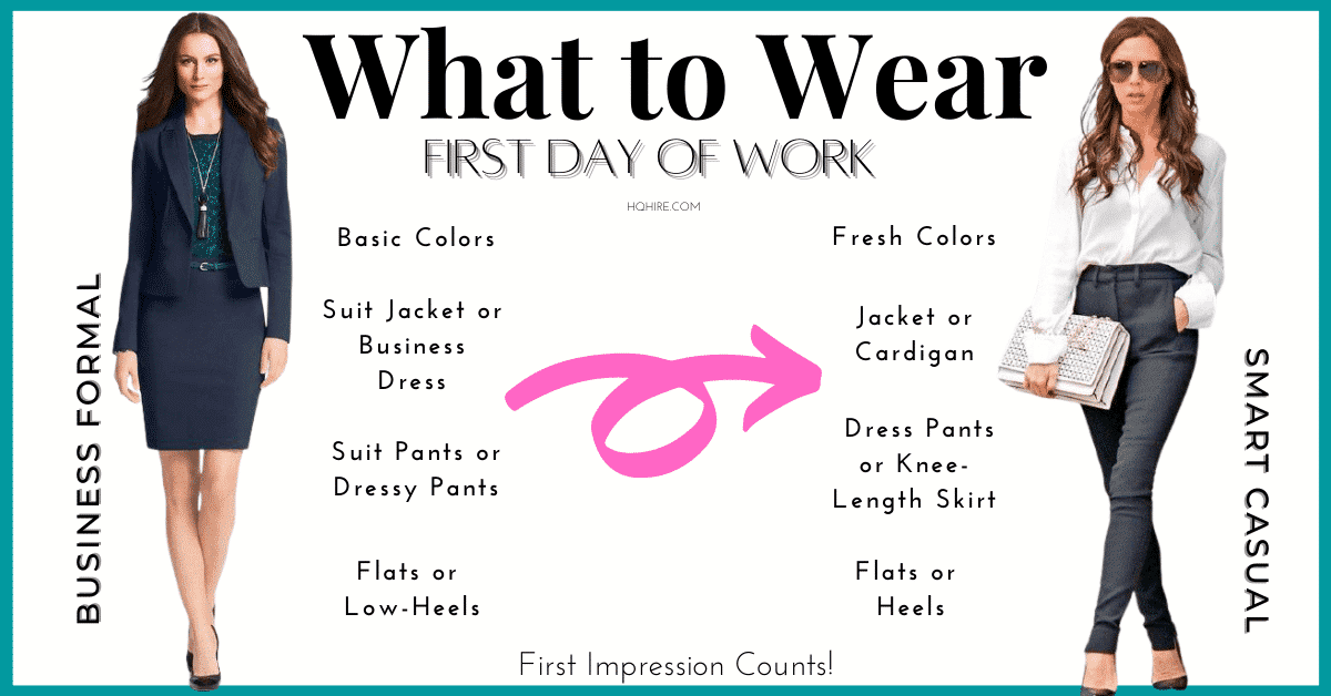 What to wear on first day of work for woman