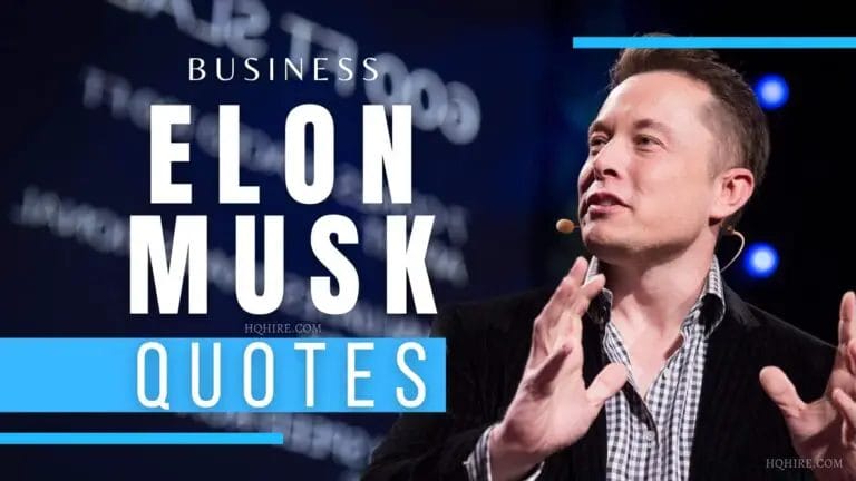 30 Greatest Motivational Elon Musk Business Quotes Of All Time