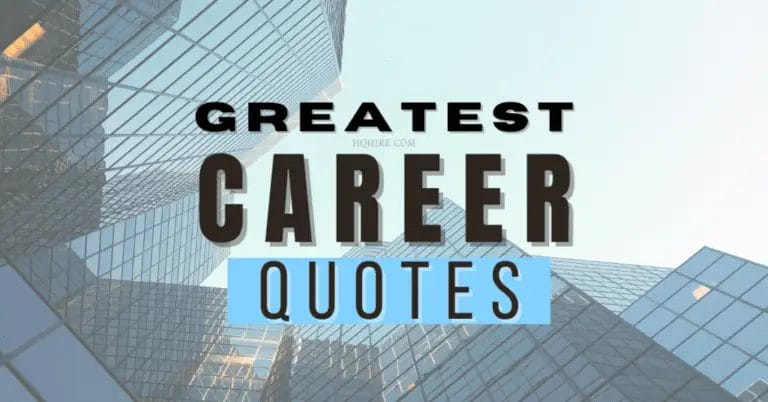 The Greatest Inspirational Career Quotes of All Time
