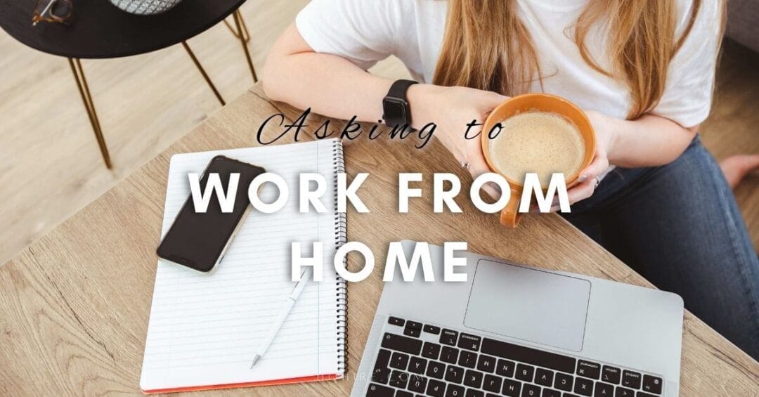 How To Ask Your Boss To Work From Home (for A Day) 2024