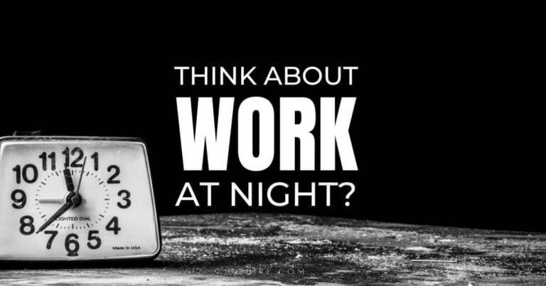 How to Stop Thinking About Work At Night (Get Some Sleep)