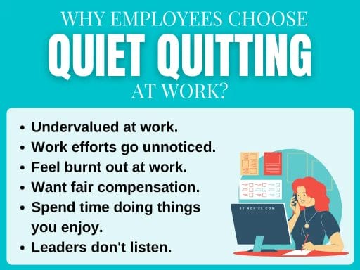 Reason why employees choose quiet quitting at work