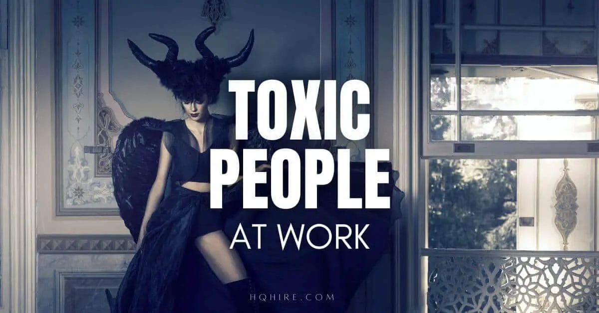 Signs of a toxic coworkers at work