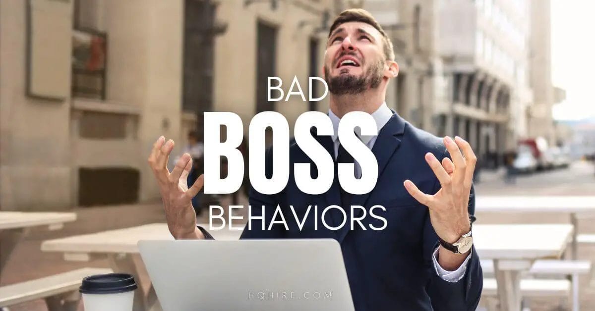 Worst Bad Boss Behaviors That Makes Employees Quit Their Job