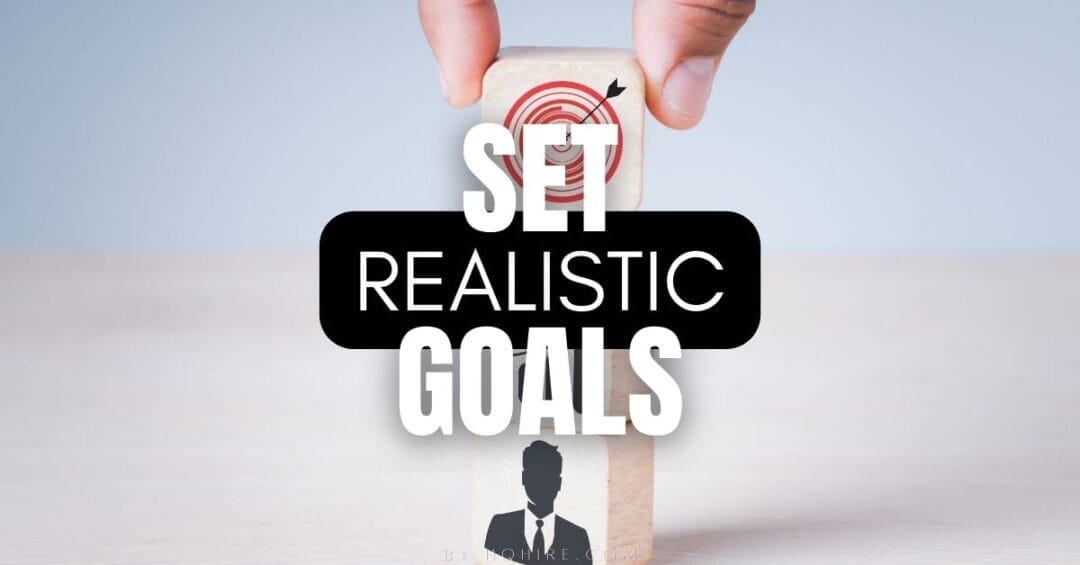 How To Set Realistic Goals At Work And Achieve Them (Ultimate Guide) | 2025
