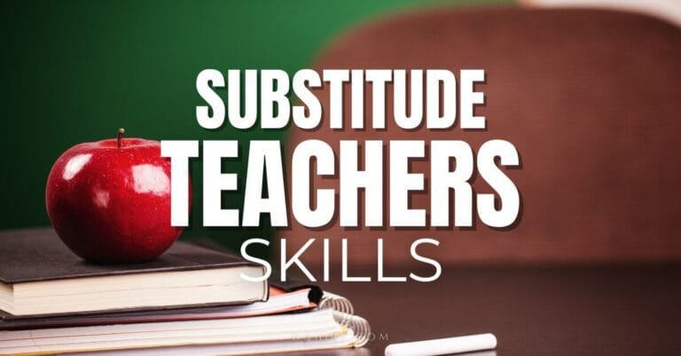 Boost Your Impact in the Classroom: Must-Have Skills for Substitute Teachers