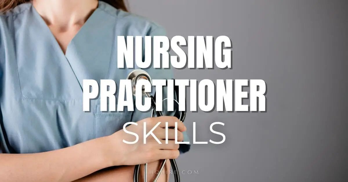 Nursing Practitioner Skills
